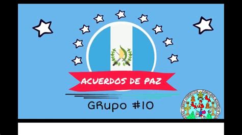 Acuerdos De Paz De Guatemala Youtube