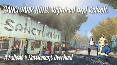 Sanctuary Hills Repaired And Rebuilt A Fallout 4 Settlement Overhaul Youtube