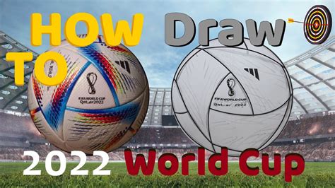 How To Draw Qatar 2022 World Cups Ball كيف ترسم كرة قدم كأس العالم