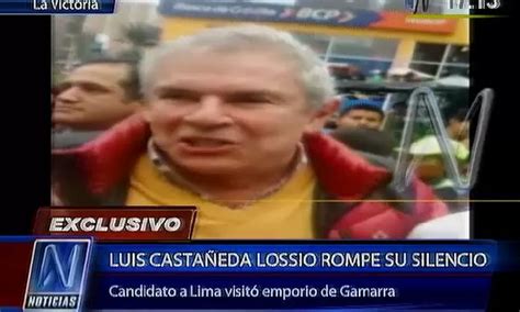 Luis Castañeda Lossio Rompió Su Silencio ¿qué Dijo Canal N