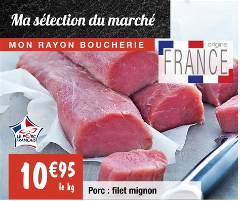 Promo Porc Filet Mignon Chez Migros France Icataloguefr