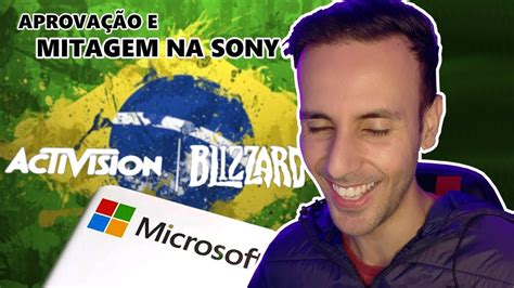 Brasil Aprova Compra Da Activision Pela Microsoft E Da Carcada Sony