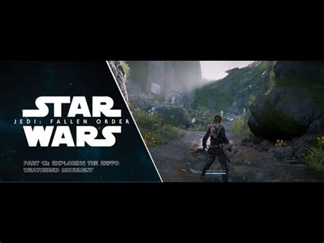 Star Wars Jedi Fallen Order Walk Through Part Exploring The Zeffo