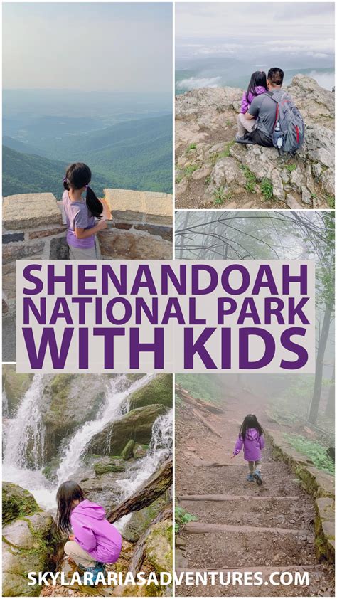 Guide To Shenandoah National Park With Kids Skylar Arias Adventures