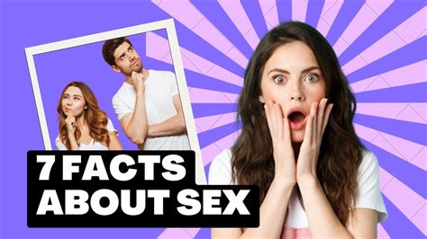 Unveiling The Top 7 Surprising Facts About Sex 😱 Youtube