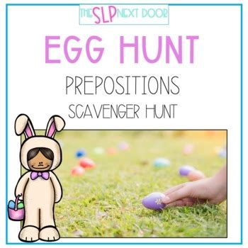 Free Egg Hunt Activity Prepositions By The Slp Next Door Tpt