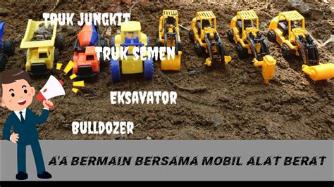 Bermain Mobil Mobilan Alat Berat Excavator Bulldozer Truk Jungkit