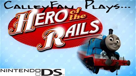 Let S Play Thomas And Friends HERO OF THE RAILS Nintendo DS Game