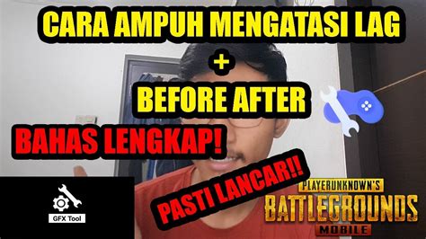 Cara Mengatasi Lag Drop Fps Patah Patah Pubg Mobile Indonesia How To