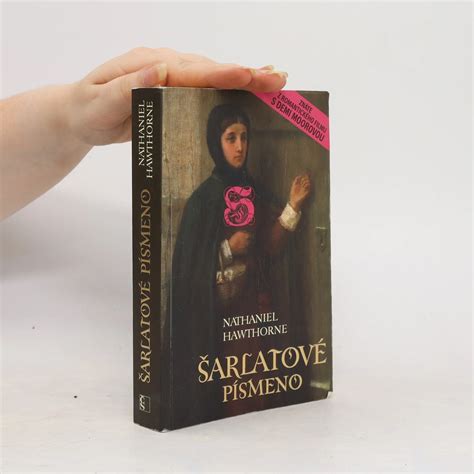 Šarlatové písmeno Nathaniel Hawthorne Jarmila Fastrová knihobot cz