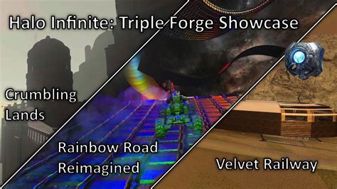 Forge Showcase Crumbling Lands Velvet Railway Rainbow Road Reimagined Halo Infinite Youtube