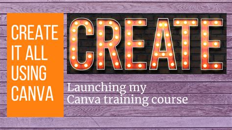 Canva Training Course Create It All Using Canva Crafty Course