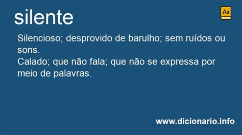 O Que Significa Silente - Significado de Silente