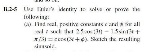 Solved 3 2 5 Use Euler S Identity To Solve Or Prove The Chegg