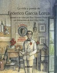 Poesia Infantil I Juvenil La Vida Y Poes A De Federico Garc A Lorca