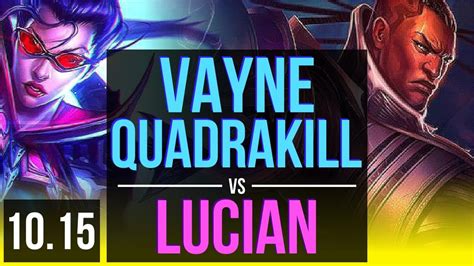 VAYNE Lulu Vs LUCIAN Leona ADC Quadrakill 3 Triple Kills