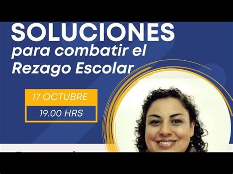 Webinar Gratuito Soluciones Para Combatir El Rezago Escolar YouTube