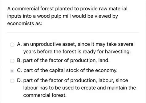 Solved A Commercial Forest Planted To Provide Raw Material Chegg