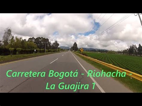 2 Carretera Bogotá Riohacha La Guajira 1 8 Tour en moto por