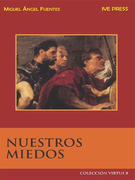 Nuestros Miedos Virtus Book 8 Miguel Angel Fuentes Pdf Pdf