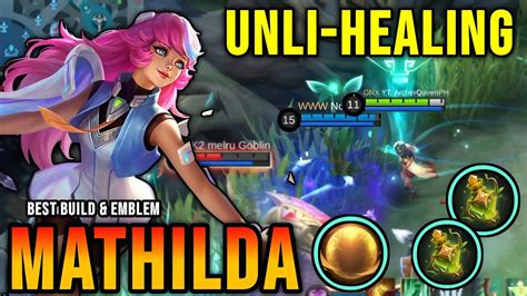 Mathilda Best Build 2024 Unlimited Heal Mathilda Gameplay Top 1