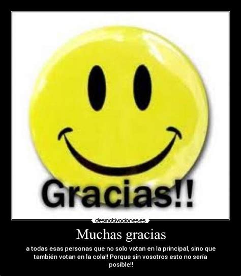 Muchas Gracias Desmotivaciones