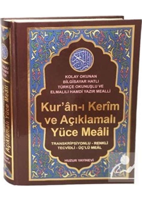 Kur an ı Kerim ve Açıklamalı Yüce Meali Rahle Boy Türkçe Okunuşlu