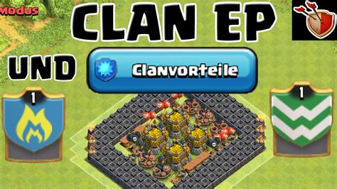 CLAN EP CLANVORTEILE Alle Infos CLASH OF CLANS Let S Play