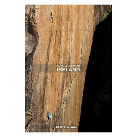 Three Rock Books Rock Climbing In Ireland Books And Climbing Guides