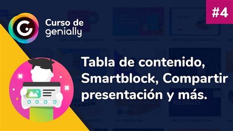 Curso De Genially 4 Tabla De Contenido Smartblock Y Compartir