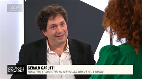 Lcp Se Parler Plut T Que S Entretuer G Rald Garutti Youtube