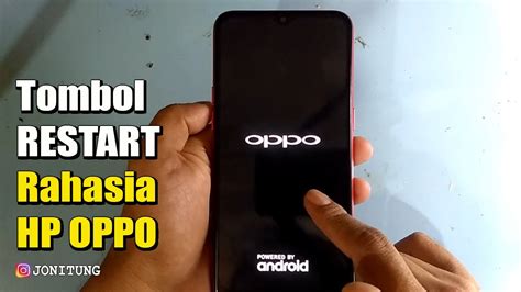 Tombol Restart Rahasia Pada HP OPPO Apabila HP Ngelag Hank Dan LCD