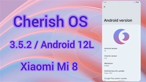 Cherish OS 3 5 2 For Android 12L For Xiaomi Mi 8 Dipper YouTube