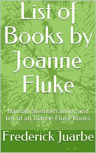 List of Books by Joanne Fluke: Hannah Swensen series and list of all ...