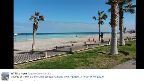 Iquique Os En Redes Sociales Destacan El Paisaje De La Tierra De