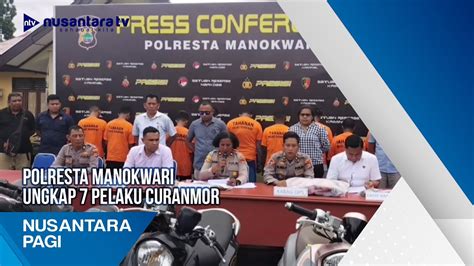 Polresta Manokwari Ungkap 7 Pelaku Curanmor YouTube