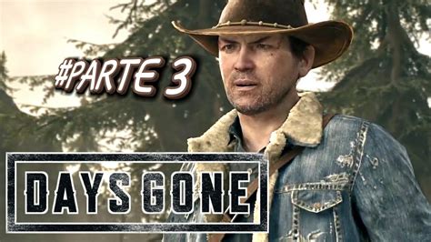 DAYS GONE MODO HISTÓRIA PARTE 3 FERNANDO CADÊ O SOROCABA