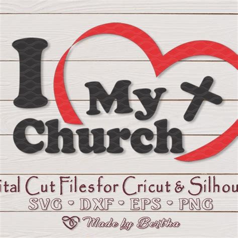 I Love My Church Svg Church Svg Church Shirt Svg Christian Etsy