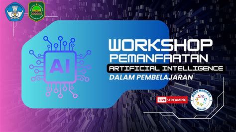 Hybrid Workshop Pemanfaatan Kecerdasan Buatan Ai Dalam Pembelajaran