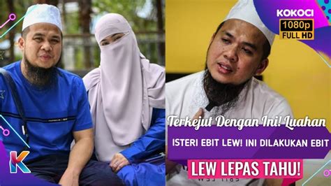 Terkejut Dengan Ini Luahan Isteri Ebit Lew Ini Dilakukan Ebit Lew