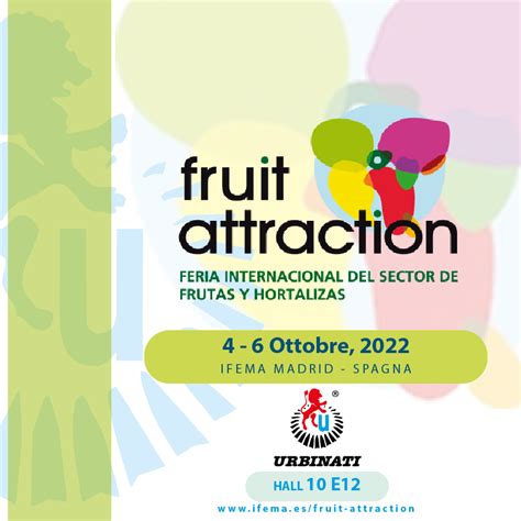 FRUIT ATTRACTION 2022 Urbinati Srl Booth 10E12