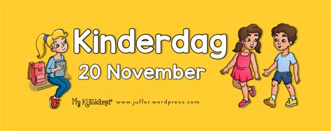 Kinderdag © My Klaskamer Idees En Gedagtes Uit N Juffrou Se Pen