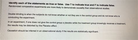 Solved Identify Each Of The Statements As True Or False Use