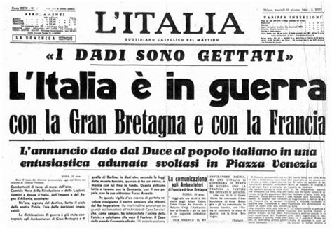 Accadde Oggi Anni Fa Litalia Entrava Nella Seconda Guerra Mondiale