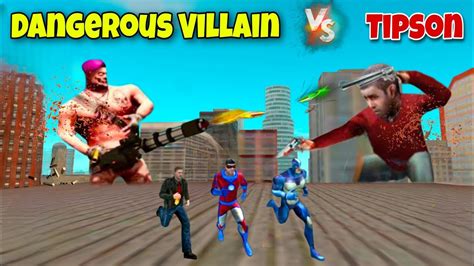 Tipson Fight Dangerous Villain Rope Hero Vice Town Tipson Kill