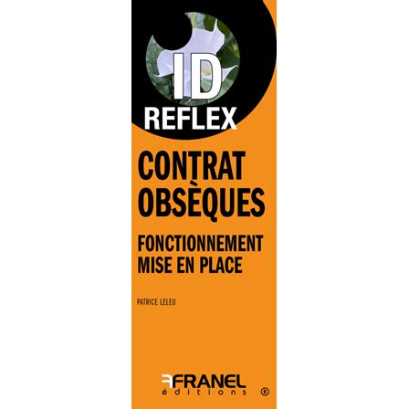 ID Reflex Contrat Obsèques Éditions Arnaud Franel