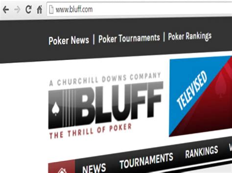 The Evolution of BLUFF | Poker Industry PRO