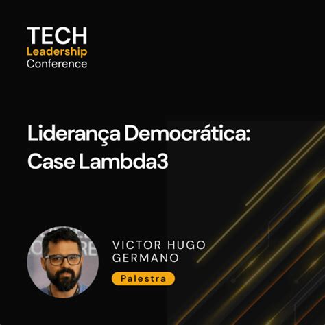 Lideran A Democr Tica Case Lambda Escola Forja