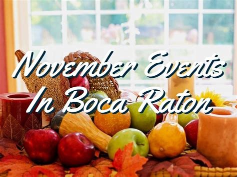 November Events In Boca Raton | Things To Do In Boca Raton