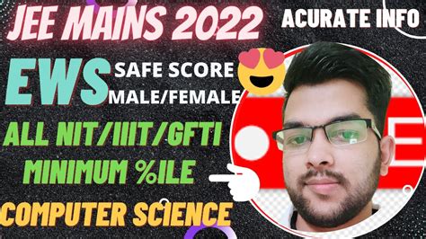 Jee Mains Safe Score For Ews Category All Nit Iiit Gfti Cutoff